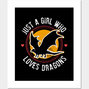 Just a girl who loves dragons Posters and Art